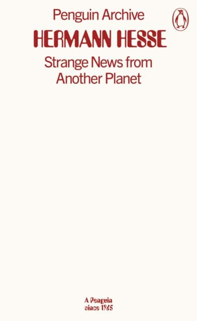 Strange News from Another Planet av Hermann Hesse