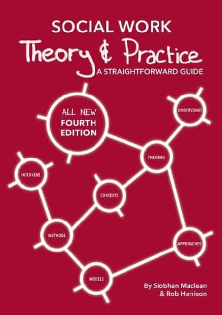 Social Work Theory and Practice av Siobhan Maclean