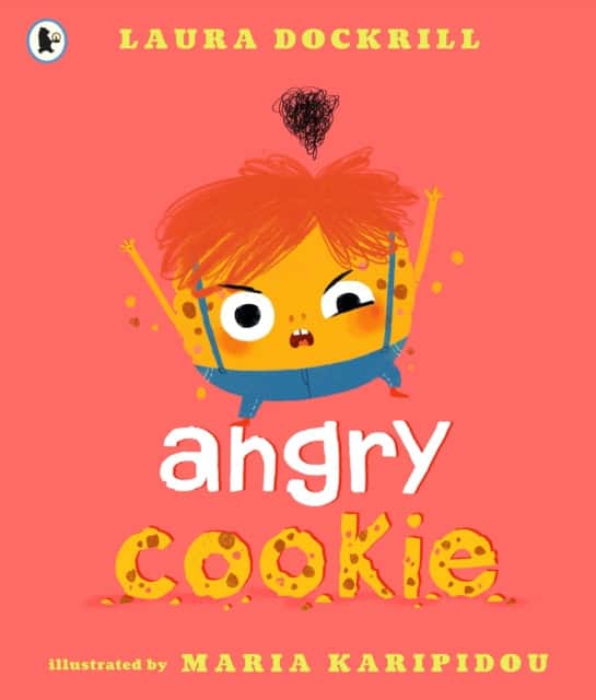 Angry Cookie av Laura Dockrill