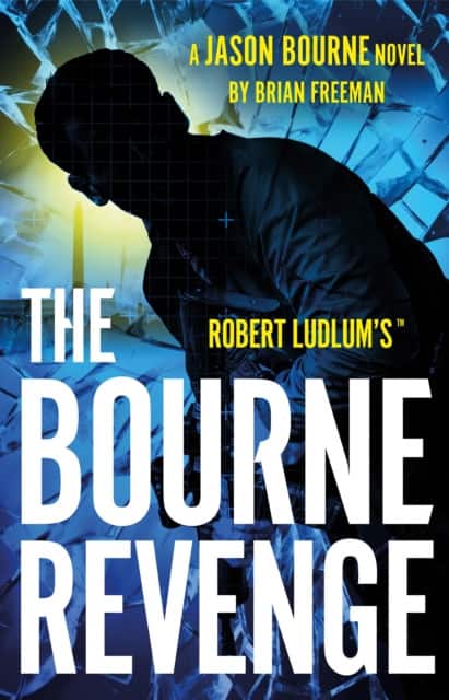 Robert Ludlum's™ The Bourne Revenge av Brian Freeman