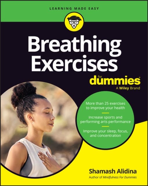 Breathing Exercises For Dummies