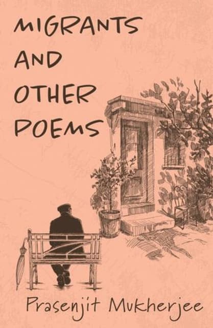 Migrants and Other Poems