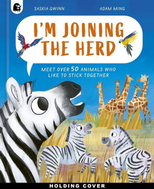 I'm Joining the Herd av Saskia Gwinn