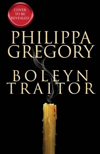 Boleyn Traitor av Philippa Gregory