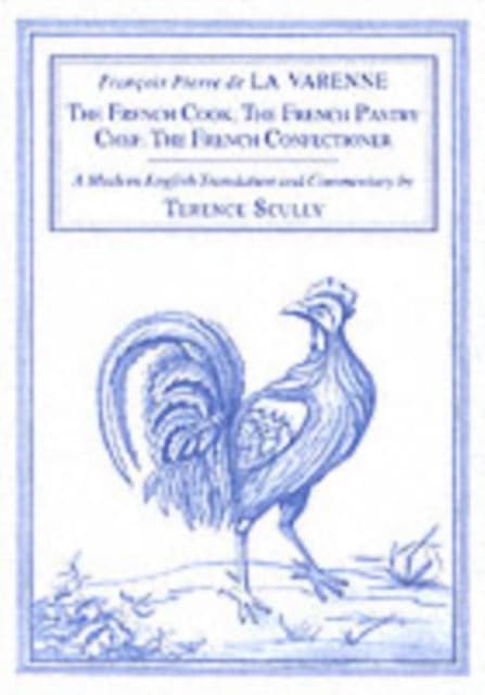 La Varenne's Cookery