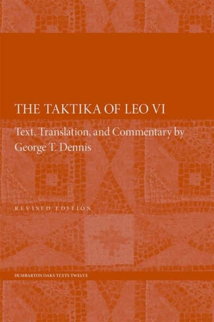 The Taktika of Leo VI – Revised Edition 2e av Leo VI
