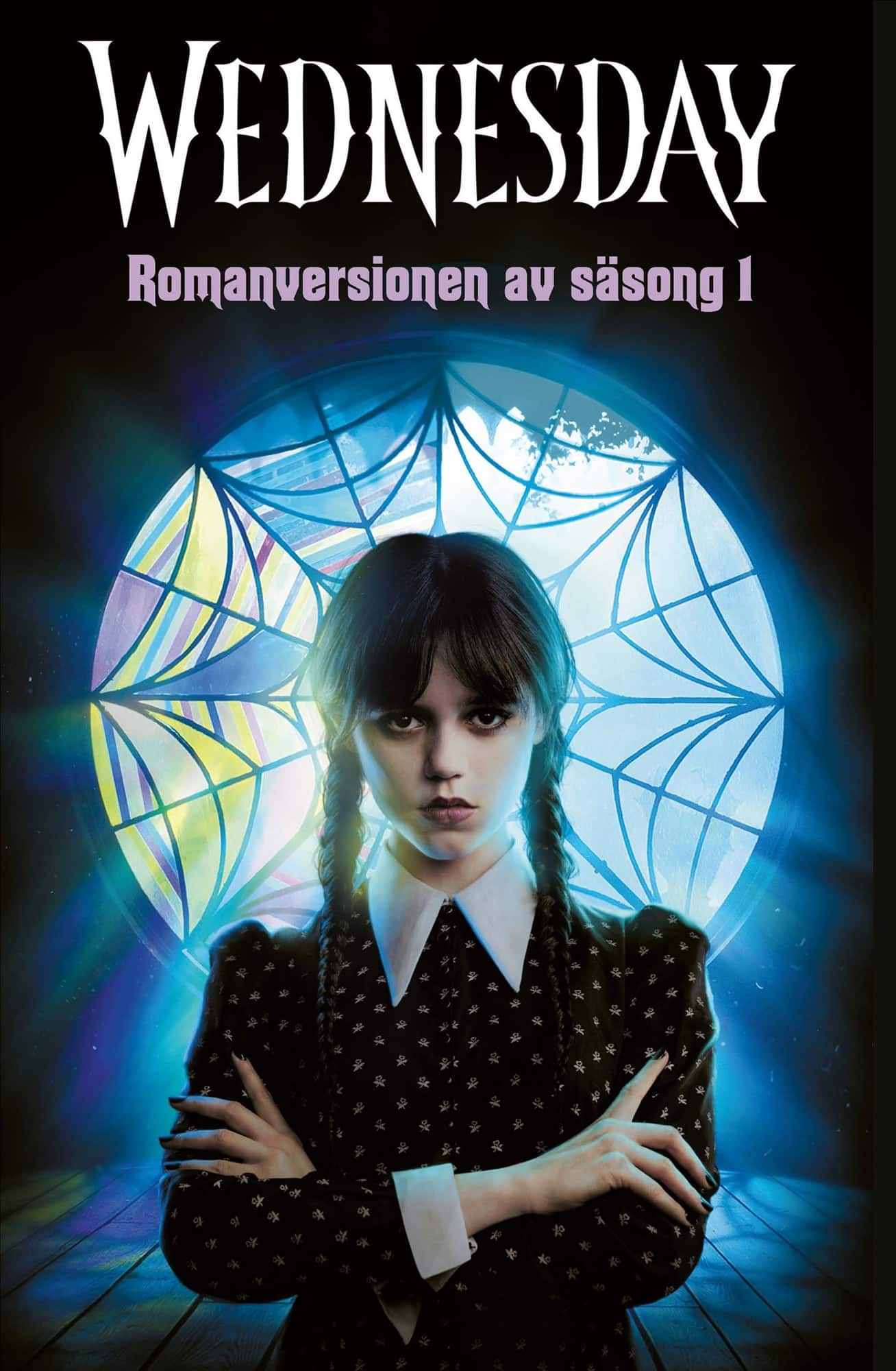 Wednesday (svensk utgåva) : romanversionen av säsong 1 av Thelor Kay Mejia