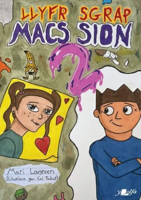 Llyfr Sgrap Macs Siôn 2 av Mari Lovgreen