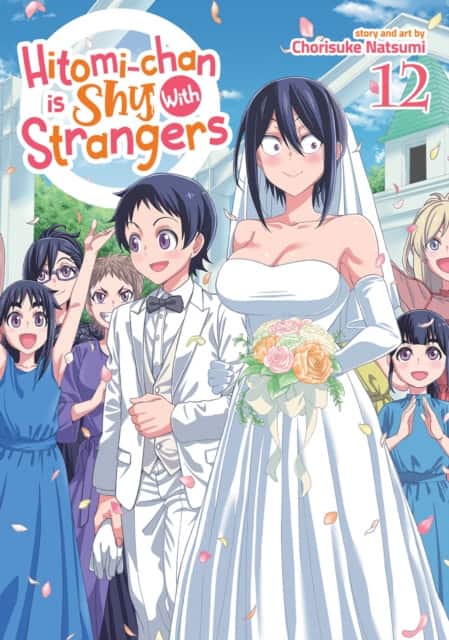 Hitomi-chan is Shy With Strangers Vol. 12 av Chorisuke Natsumi