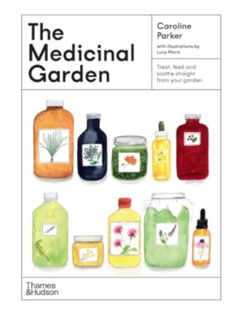 The Medicinal Garden av Caroline Parker