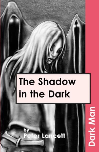 The Shadow in the Dark av Lancett Peter
