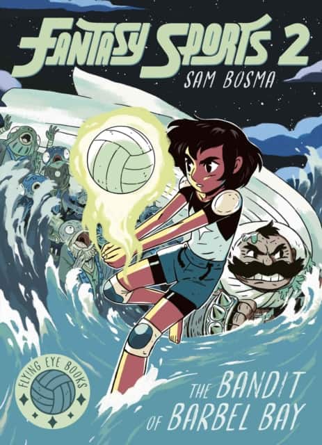 Fantasy Sports No. 2: The Bandit of Barbel Bay av Sam Bosma