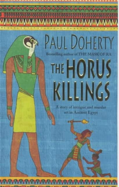The Horus Killings (Amerotke Mysteries, Book 2) av Paul Doherty