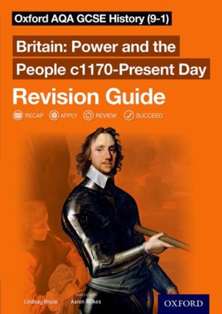 Oxford AQA GCSE History: Britain: Power and the People c1170-Present Day Revision Guide av Lindsay Bruce
