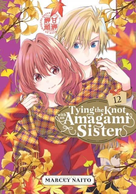 Tying the Knot With an Amagami Sister 12 av Marcey Naito