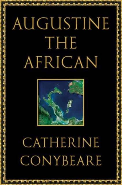 Augustine the African av Catherine Conybeare