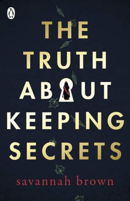 The Truth About Keeping Secrets av Savannah Brown