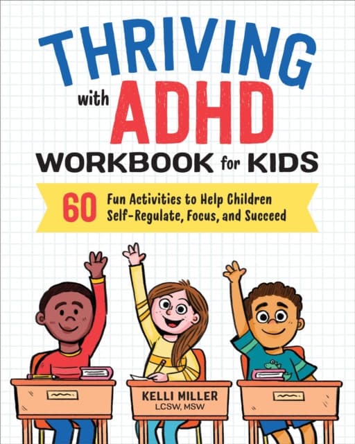 Thriving with ADHD Workbook for Kids