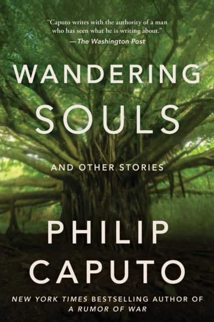 Wandering Souls av Philip Caputo