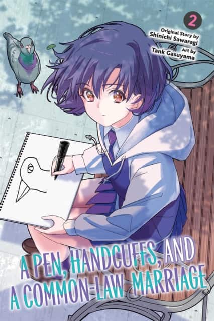 A Pen, Handcuffs, and a Common-Law Marriage, Vol. 2 av Ivo Marques