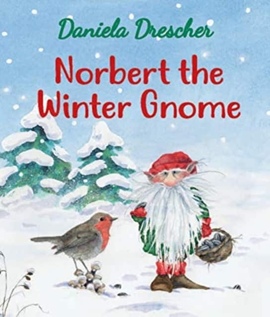 Norbert the Winter Gnome av Daniela Drescher