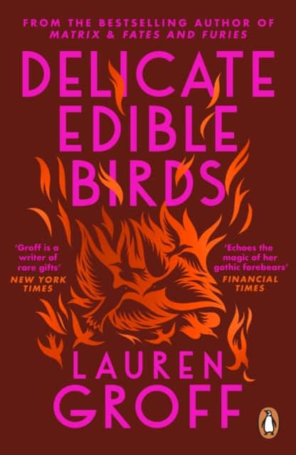 Delicate Edible Birds av Lauren Groff