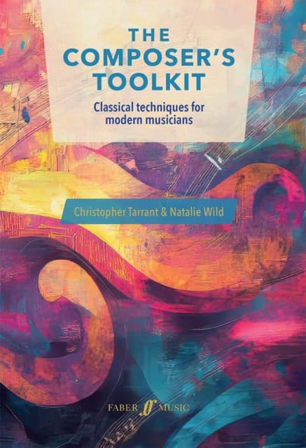 The Composer’s Toolkit