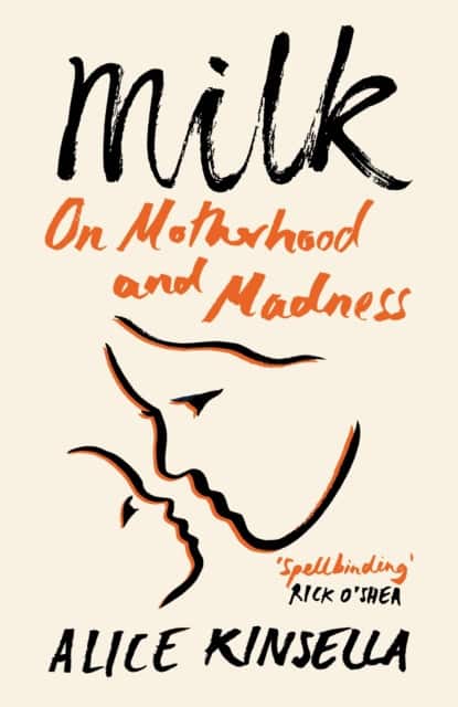 Milk av Alice Kinsella
