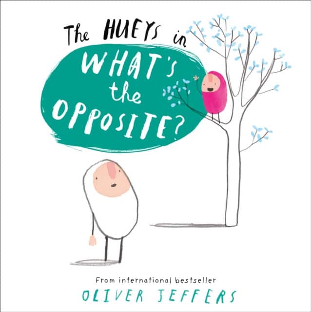 What’s the Opposite? av Oliver Jeffers