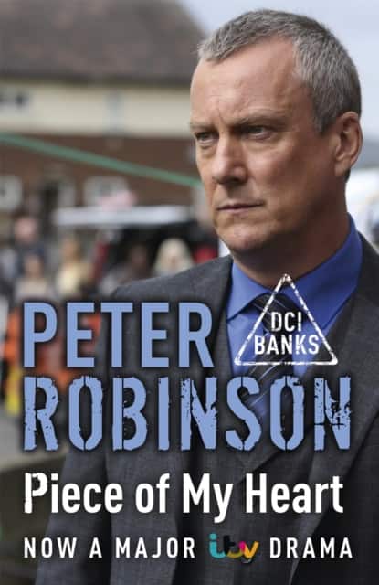 Piece of My Heart av Peter Robinson