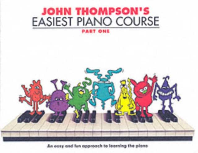 John Thompson's Easiest Piano Course 1 av John Thompson