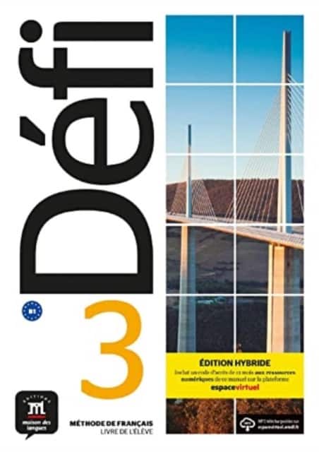 Defi 3 - Edition hybride - Livre de l'eleve (B1)