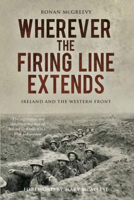 Wherever the Firing Line Extends av Ronan McGreevy