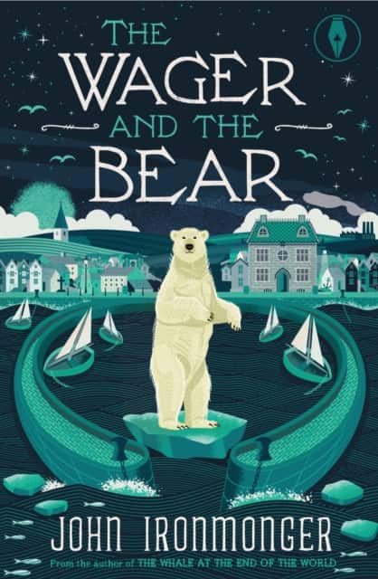 The Wager and the Bear av John Ironmonger