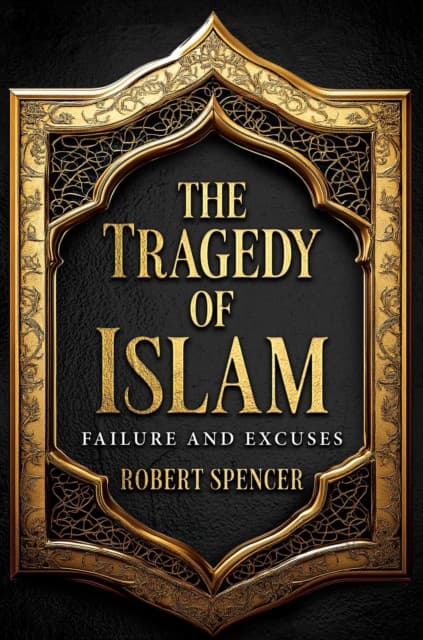 The Tragedy of Islam