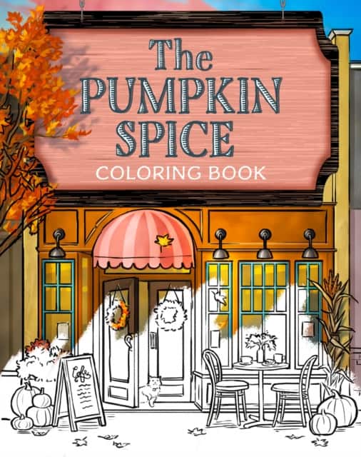 The Pumpkin Spice Café Coloring Book av Laurie Gilmore