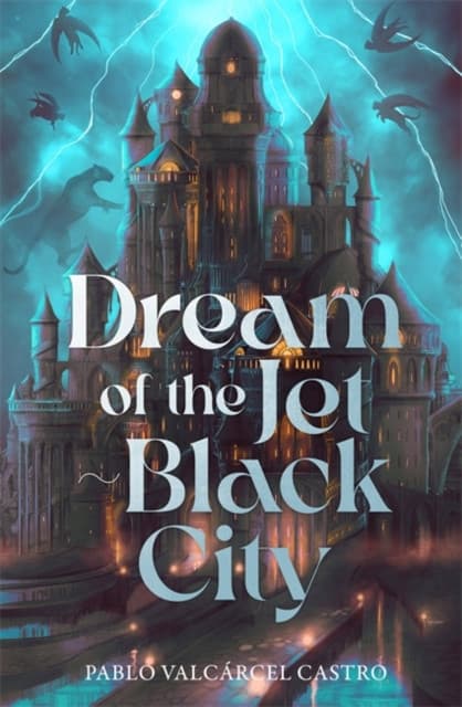 Dream of the Jet-Black City