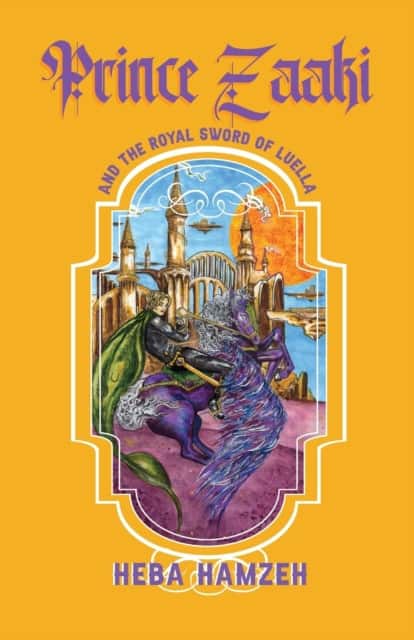 Prince Zaaki and the Royal Sword of Luella av Heba Hamzeh