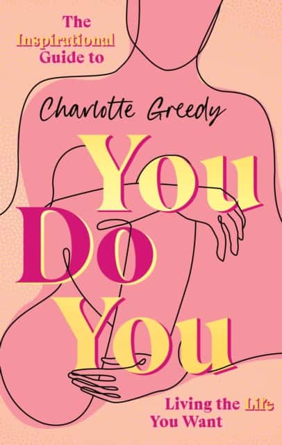 You Do You av Charlotte Greedy