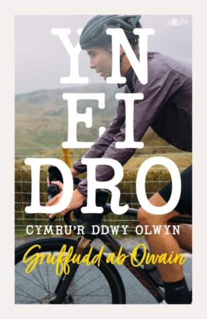 Yn ei Dro - Cymru'r Ddwy Olwyn av Gruffudd ab Owain