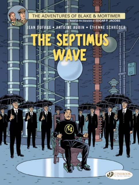 Blake & Mortimer Vol. 20: The Septimus Wave av Jean Dufaux