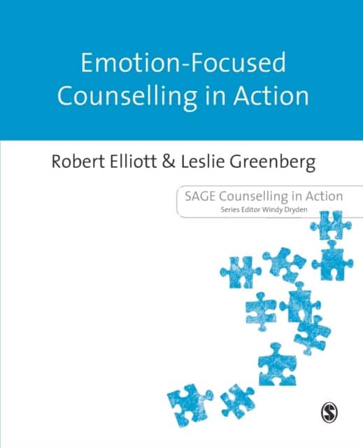 Emotion-Focused Counselling in Action av Robert Elliott