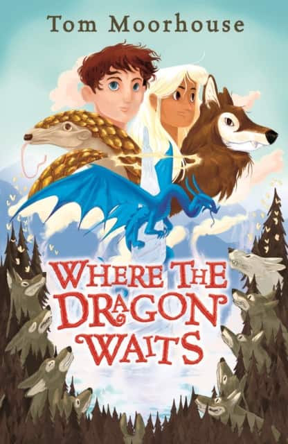 Where the Dragon Waits av Tom Moorhouse