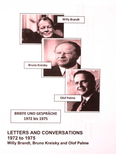 Willy Brandt, Bruno Kreisky and Olof Palme: Letters and Conversations 1972 to 1975 av Bruno Kreisky