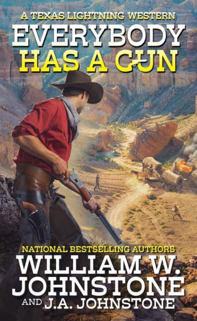 Everybody Has a Gun av William W. Johnstone