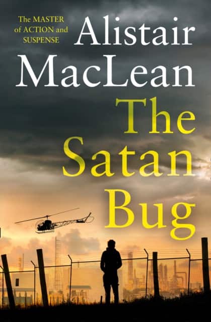 The Satan Bug av Alistair MacLean