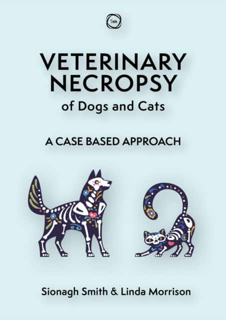 Veterinary Necropsy of Dogs and Cats av Sionagh Smith