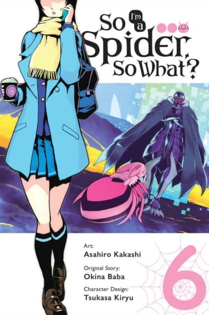 So I'm a Spider, So What?, Vol. 6 (manga) av Asahiro Kakashi
