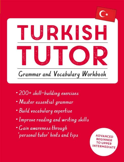 Turkish Tutor: Grammar and Vocabulary Workbook (Learn Turkish with Teach Yourself) av Ayse Akca