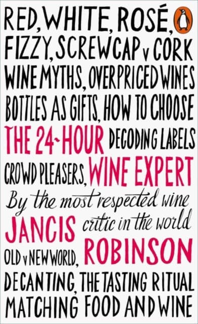The 24-Hour Wine Expert